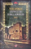 Legendele si Basmele Romanilor Vol. 1 - Petre Ispirescu, Paralela 45, Biblioteca Scolarului, Beletristica, Carte Romana