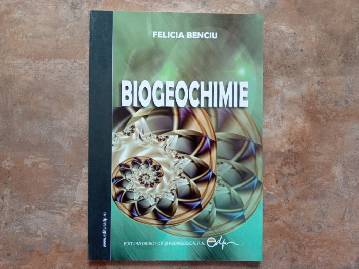Biochimie - Felicia Benciu, 2007