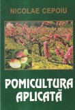 Carte Pomicultura aplicata - Nicolae Cepoiu, 256 pagini, 16x24 cm, Limba romana, Brosate