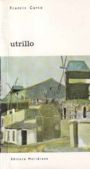 Francis Carco - Utrillo