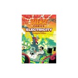 Science Comics: Electricity: Energy in Action