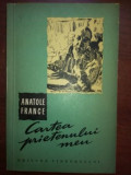 Cartea prietenului meu- Anatole France