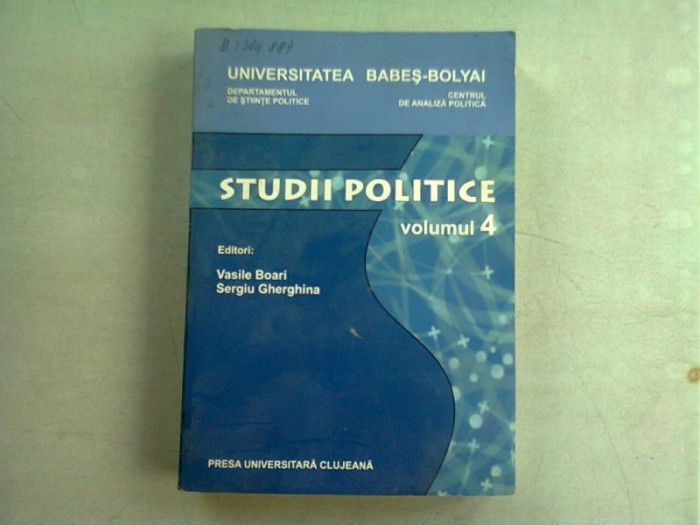 STUDII POLITICE - VASILE BOARI VOLUMUL 4