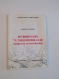 INTRODUCERE IN PSIHOFIZIOLOGIE . INTEGREAREA NEUROENDOCRINA de CORNELIU STANCIU , 2006