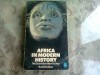 AFRICA IN MODERN HISTORY - BASIL DAVIDSON (CARTE IN LIMBA FRANCEZA)