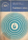 Captatoare solare Zeno Ardelean editura Stiintifica Enciclopedica 1980