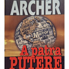 Jeffrey Archer - A patra putere (editia 2005)