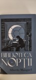 Alberto Manguel - Biblioteca noptii, Nemira