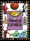 Omul și lumea - Paperback brosat - Kreativ