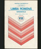 LIMBA ROM&Acirc;NĂ. GRAMATICĂ. MANUAL PENTRU CLASA A VII-A - ION POPESCU, Clasa 7, Limba Romana