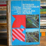 &Icirc;ntrebări și Răspunsuri privind Circulația Rutieră - General Maior Haralambie Vlăsceanu