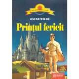 Oscar Wilde - Printul fericit - 137981