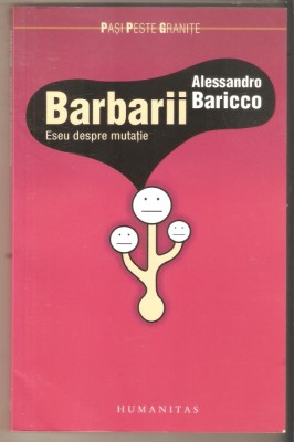Barbarii-Alessandro Baricco foto