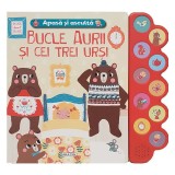 Apasa si asculta povestea, Bucle Aurii si cei trei ursi