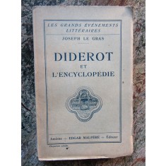 Diderot et l&#039;encyclop&eacute;die - JOSEPH LE GRAS