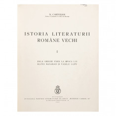 N. Cartojan, Istoria literaturii române vechi, 3 volume colligate, cu dedicație