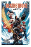 Deathstroke Vol. 2 | Tony S. Daniel