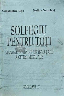 Solfegiu pentru toti (volumul 2) - 1998 - Constantin Ripa (AQ62) foto