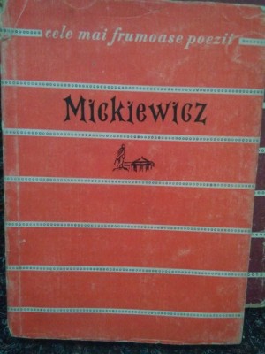 Mickiewicz - Poezii (Editia: 1959) foto