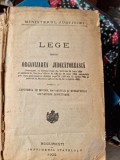 Ministerul Justitiei - Lege pentru Organizarea Judecatoreasca