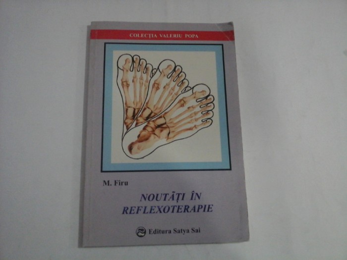 NOUTATI IN REFLEXOLOGIE - M. FIRU