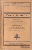 Carte John Dewey - Scoala si Copilul, trad. I.G. Marinescu, 144 pag, 13x20 cm, romana, brosata