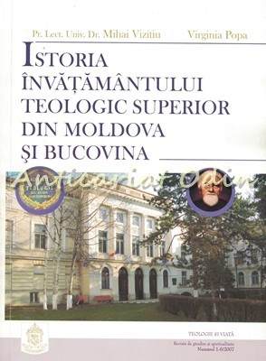 Istoria Invatamantului Teologic Superior Din Moldova Si Bucovina Istoria Invatamantului Teologic Superior Din Moldova Si Bucovina