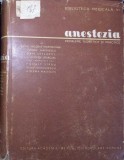 ANESTEZIA, PROBLEME TEORETICE SI PRACTICE-NICOLAE HORTOLOMEI SI COLAB.-265749