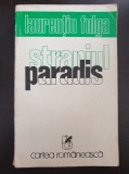 STRANIUL PARADIS - Laurentiu Fulga