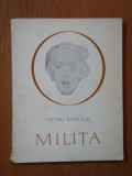 MILITA - PETRU VINTILA, BUC. 1972