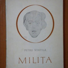 MILITA - PETRU VINTILA, BUC. 1972