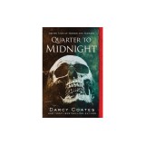 Quarter to Midnight: Fifteen Tales of Horror and Suspense