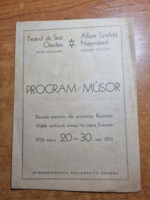 Program MUSOR - teatrul de stat oradea - sectia maghiara - din anul 1956 foto