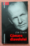 Camara diavolului. Editura Humanitas, 2005 &ndash; Jim Crace