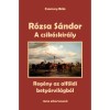 A csik&oacute;skir&aacute;ly - R&oacute;zsa S&aacute;ndor 2. - Csomory B&eacute;la