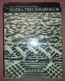 Piatra Trei Ierarhilor - Razvan Theodorescu, Ioan Oprea, 1979, Meridiane, Istorie Arhitectura, Supracoperta