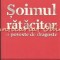 Soimul Ratacitor. O Poveste De Dragoste - Glenway Wescott