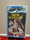 caseta VHS originala JAZZ SUR LA COTE D&#039;AZUR (1989/Gailon/UK) - Jazz/Noua