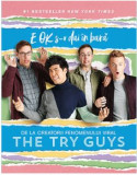 The Try Guys - E OK s-o dai in bara, 2020