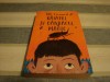 M. G. Leonard - Baiatul si gandacul magic - 2016, Alta editura