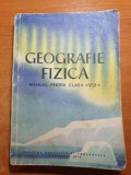 Manual de geografie fizica pentru clasa a 8-a din anul 1964