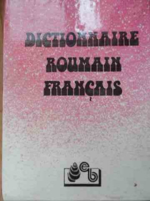 Dictionnaire Roumain Francais - Necunoscut ,525178 foto