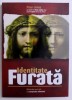 Identitate Furata: Misterele Codului si Conspiratia Mileniului - Peter Jones, Aqua Forte, 2006, Spiritualitate Ezoterism