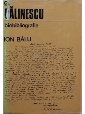 Ion Balu - G. Calinescu - Biobibliografie (Editia: 1975) foto
