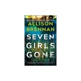 Seven Girls Gone