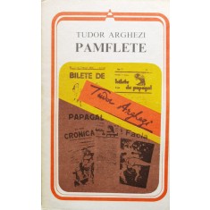 Pamflete - Tudor Arghezi , A1174