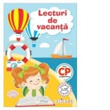 Lecturi de vacanta. Clasa pregatitoare. Texte amuzante si atractive. Exercitii pentru copii isteti