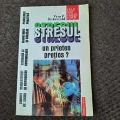 Vera F. Birkenbihl - Stresul, un prieten pretios?