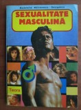 Madeleine Maicanescu - Sexualitatea masculina