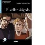 El collar visigodo, Black Cat Lectores espanoles y Audio CD, A2